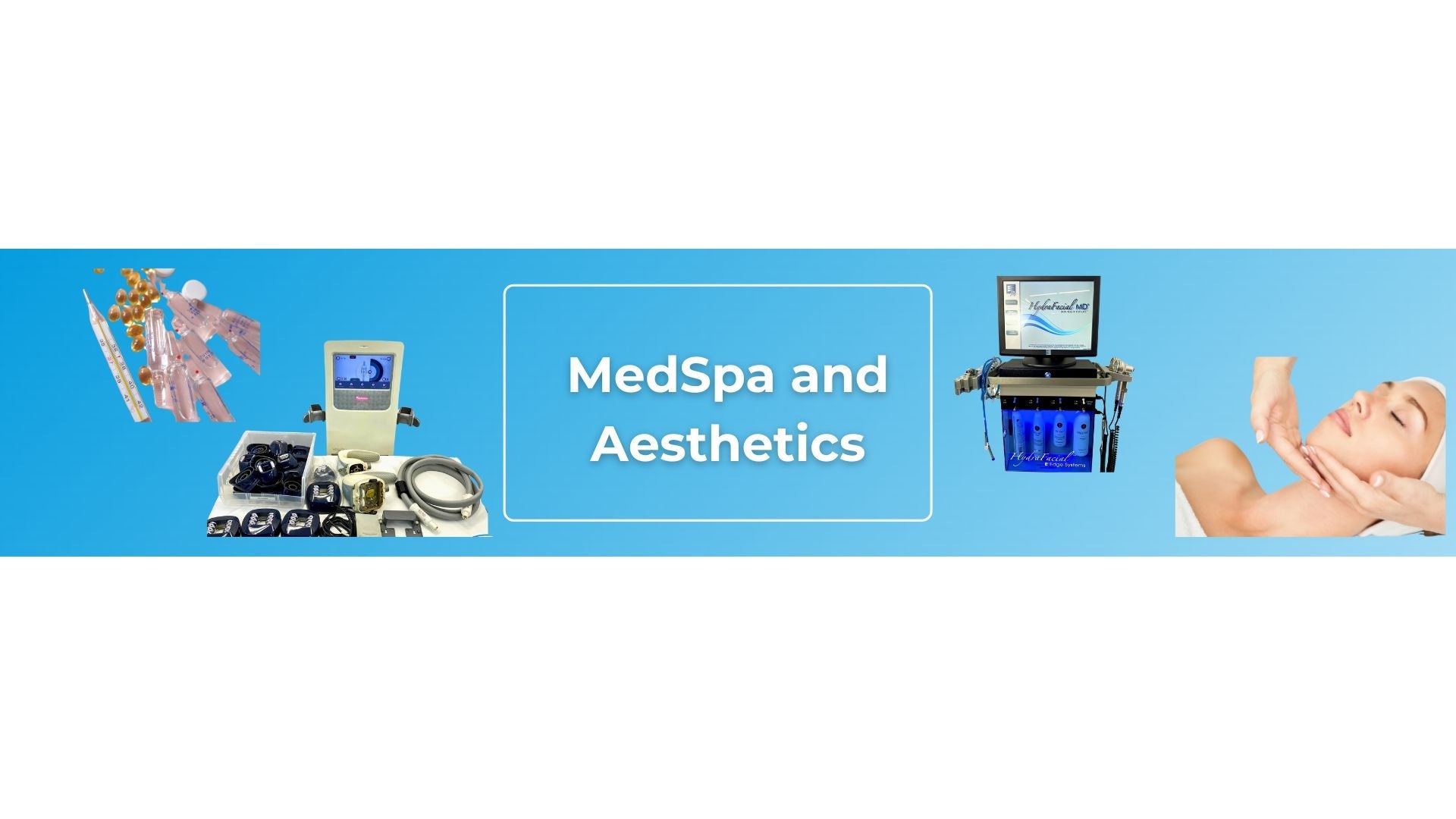 MedSpa and Aesthetics
